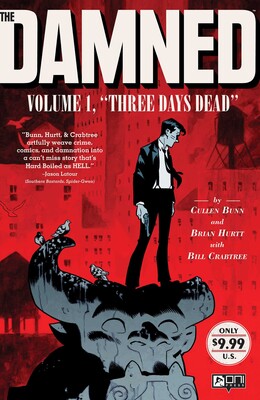 The Damned Vol. 1: Three Days Dead The Damned Vol. 1: Three Days Dead
