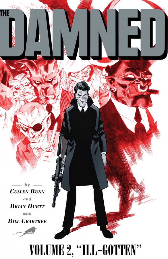 Damned Vol. 2: Ill-Gotten