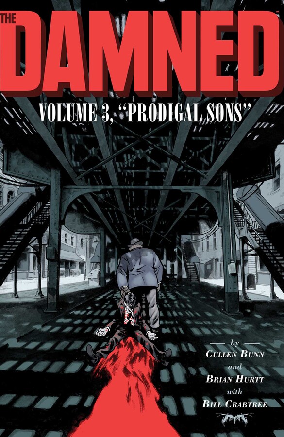 Damned Vol. 3: Prodigal Sons
