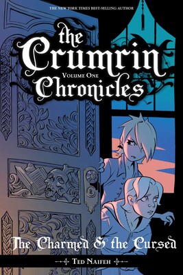The Crumrin Chronicles Vol. 1: The Charmed & the Cursed The Crumrin Chronicles Vol. 1: The Charmed & the Cursed