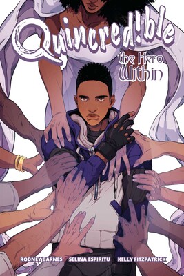 Quincredible Vol. 2: The Hero Within Quincredible Vol. 2: The Hero Within