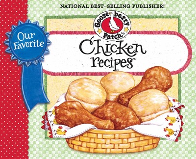 Our Favorite Chicken Recipes Cookbook Our Favorite Chicken Recipes Cookbook