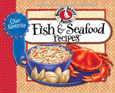 Our Favorite Fish & Seafood Recipes Cookbook Our Favorite Fish & Seafood Recipes Cookbook