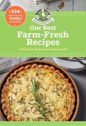 Our Best Farm Fresh Recipes Our Best Farm Fresh Recipes