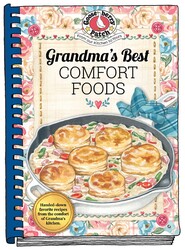 Grandma's Best Comfort Foods Grandma's Best Comfort Foods