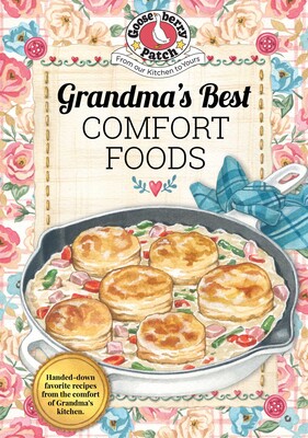 Grandma's Best Comfort Foods Grandma's Best Comfort Foods