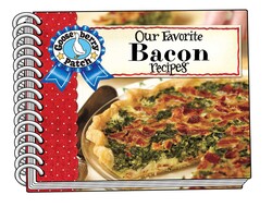 Our Favorite Bacon Recipes Our Favorite Bacon Recipes