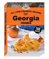 All-Time-Favorite Recipes from Georgia Cooks All-Time-Favorite Recipes from Georgia Cooks