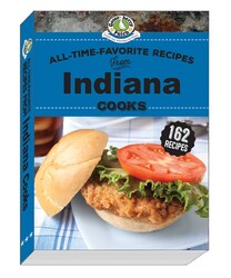 All-Time-Favorite Recipes from Indiana Cooks All-Time-Favorite Recipes from Indiana Cooks