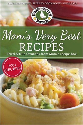 Mom's Very Best Recipes Mom's Very Best Recipes