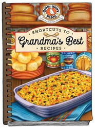 Shortcuts to Grandma's Best Recipes Shortcuts to Grandma's Best Recipes