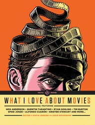 What I Love About Movies What I Love About Movies