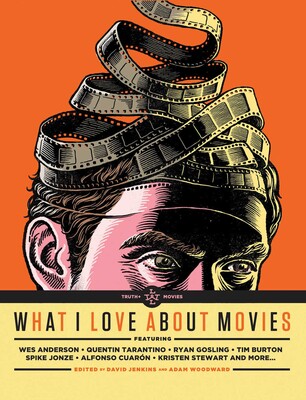 What I Love About Movies What I Love About Movies