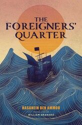 The Foreigners' Quarter The Foreigners' Quarter