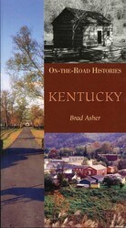 Kentucky (On the Road Histories) Kentucky (On the Road Histories)