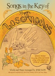 Songs in the Key of Los Angeles Songs in the Key of Los Angeles