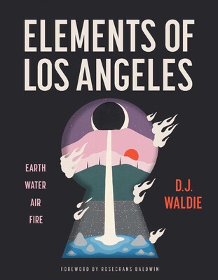 Elements of Los Angeles Elements of Los Angeles