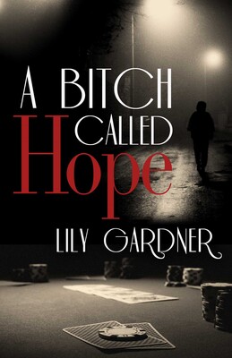 A Bitch Called Hope A Bitch Called Hope