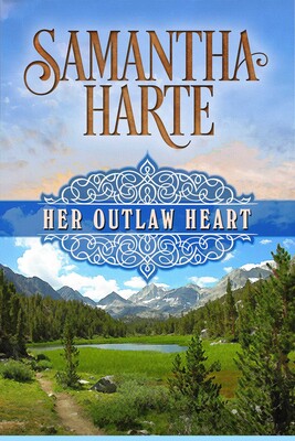 Her Outlaw Heart Her Outlaw Heart