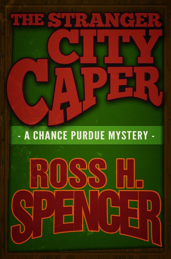 Stranger City Caper