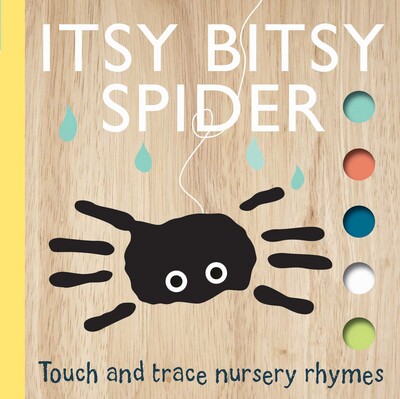 Touch and Trace Nursery Rhymes: Itsy Bitsy Spider