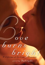 Love Burns Bright Love Burns Bright
