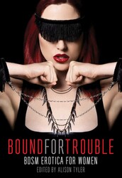 Bound for Trouble Bound for Trouble