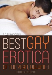 Best Gay Erotica of the Year, Volume 1 Best Gay Erotica of the Year, Volume 1