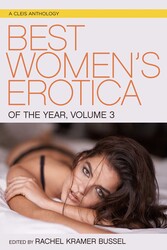 Best Women's Erotica of the Year, Volume 3 Best Women's Erotica of the Year, Volume 3