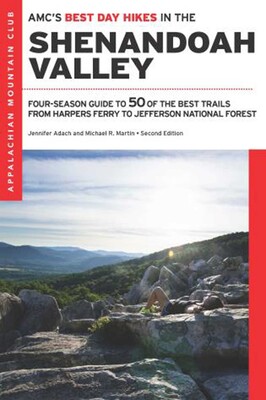 AMC's Best Day Hikes in the Shenandoah Valley
