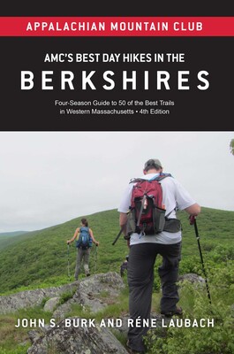 AMC's Best Day Hikes in the Berkshires AMC's Best Day Hikes in the Berkshires