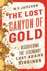 The Lost Canyon of Gold The Lost Canyon of Gold