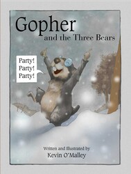 Gopher and the Three Bears Gopher and the Three Bears