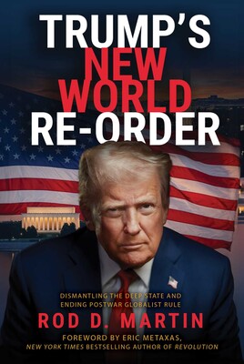 Trump's New World Re-Order Trump's New World Re-Order