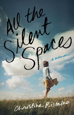 All the Silent Spaces All the Silent Spaces
