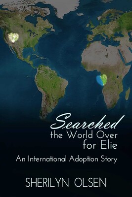 Searched the World Over for Elie Searched the World Over for Elie