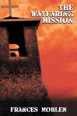 Wayfaring Mission Wayfaring Mission
