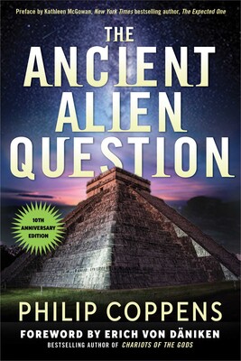Ancient Alien Question, 10th Anniversary Edition Ancient Alien Question, 10th Anniversary Edition