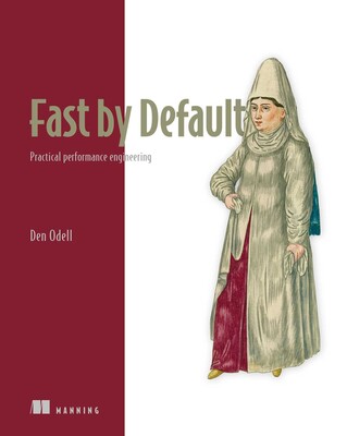 Fast by Default Fast by Default