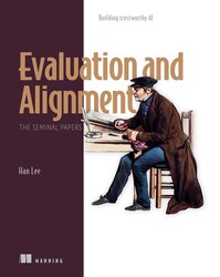 Evaluation and Alignment, The Seminal Papers