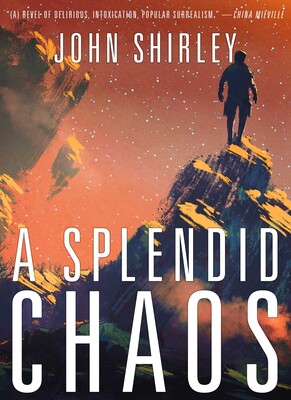 Splendid Chaos Splendid Chaos