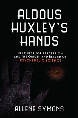 Aldous Huxley's Hands Aldous Huxley's Hands