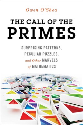 Call of the Primes Call of the Primes