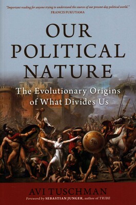 Our Political Nature Our Political Nature
