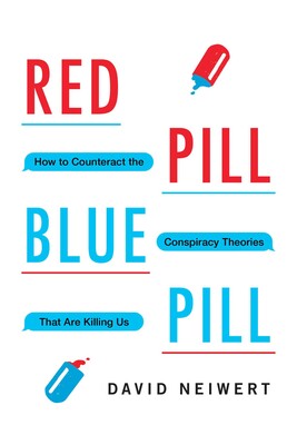 Red Pill, Blue Pill Red Pill, Blue Pill