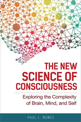 New Science of Consciousness New Science of Consciousness