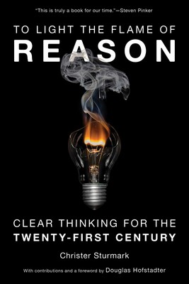 To Light the Flame of Reason To Light the Flame of Reason