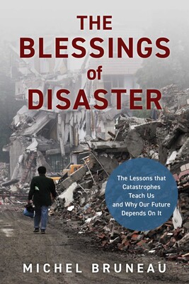 Blessings of Disaster Blessings of Disaster