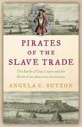 Pirates of the Slave Trade Pirates of the Slave Trade