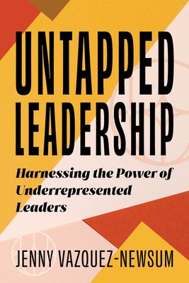Untapped Leadership Untapped Leadership